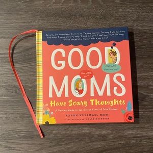 Good moms have scary thoughts books post partum support self help postpartum